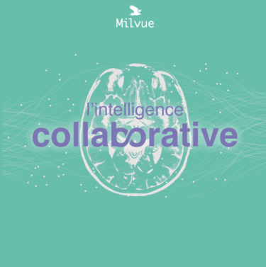 Article Partnership _ Milvue presents its news and announces the launch of its community around Collaborative Intelligence - JFR 2022 Presentations